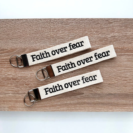 Faith Over Fear | Embroidered Christian Wristlet Keychain